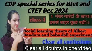 social learning theory of Albert Bandura and bobo doll experiment CDP special series for htet ctet [upl. by Gessner]