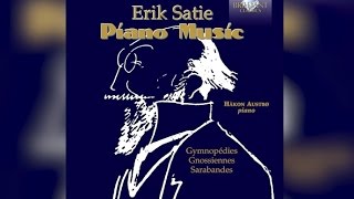 Satie Piano Music Full Album [upl. by Seldan595]