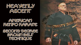 Heavenly Ascent American Kenpo Karate 2nd Degree Brown Belt [upl. by Nixie]