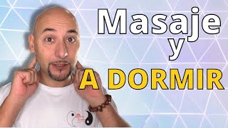 Masaje que TE HARÁ DORMIR INSTANTÁNEAMENTE [upl. by Eladnar]