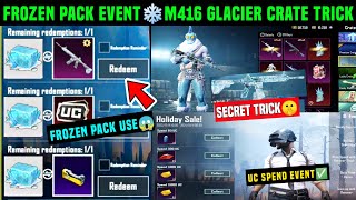 BGMI 10UC M416 GLACIER CRATE OPENING TRICK  FROZEN PACK BGMI HOW TO USE  HOLIDAY SALE NEW EVENT [upl. by Byrne858]