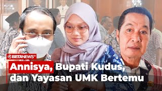 FULL Inilah Hasil Pertemuan Annisya dengan Bupati dan Yayasan UMK [upl. by Melmon]