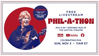 PhilAThon  Celebrating Phil Lesh  110324 [upl. by Eadahc]