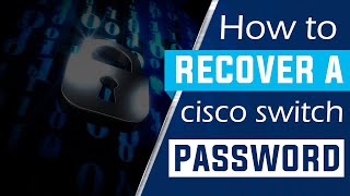 How to recover a cisco switch password [upl. by Euqirne506]