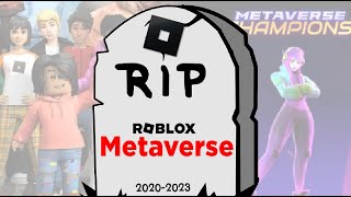 RIP ROBLOX METAVERSE [upl. by Mossolb]