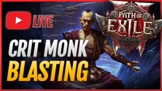 POE2🔴Crit Wave Invoker Blasting🔴MONKS ASSEMBLE🔴 Path of Exile 2 [upl. by Vijar]