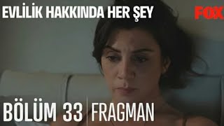 Evlilik hakkında herşey 33 Bölüm fragmanı [upl. by Alexandrina656]