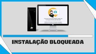 Corrigir Windows Bloqueando Instalação de Programas Fora da Loja de Aplicativos [upl. by Hcone]