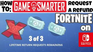 How to Request a Refund in Fortnite on Nintendo Switch [upl. by Gratia272]