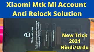 Xiaomi Mi Account Anti Relock Solution [upl. by Avon]