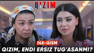 Qizim 145qism  Qizim endi ersiz tugasanmi [upl. by Karilynn758]