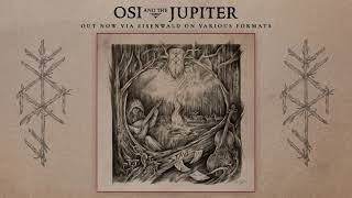 OSI AND THE JUPITER — Stave Full Album [upl. by Dunaville]