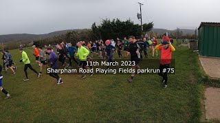 Sharpham Road Playing Fields parkrun 75 March 11th 2023 fast [upl. by Scevour]