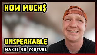 This Is How much money Unspeakable makes on YouTube 2024 [upl. by Harriett]