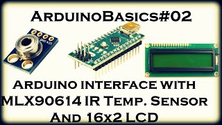 Arduino interface with MLX90614 Non contact Wireless temperature Sensor  Infrared Thermometer [upl. by Acinorehs]