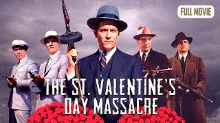 The St Valentines Day Massacre  English Full Movie  Crime Drama History [upl. by Ivah]