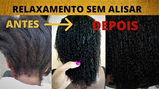 COMO RELAXAR O CABELO CRESPO SEM ALISAR  Tipo 4 012 [upl. by Loyce]