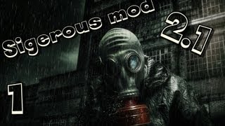 Прохождение Stalker Sigerous Mod 21 Часть 1 Начало [upl. by Opportuna]