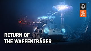 Return of the Waffenträger [upl. by Artinak375]