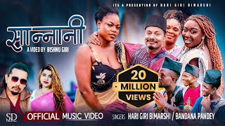 Sannani  Hari Giri Bimarshi • Bandana Pandey • Bishnu Giri Africa • New Nepali Lok Song 2080 [upl. by Anelas]