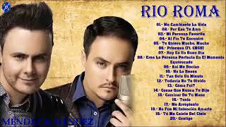 RIO ROMA💕 20 GRANDES EXITOS [upl. by Enawd]