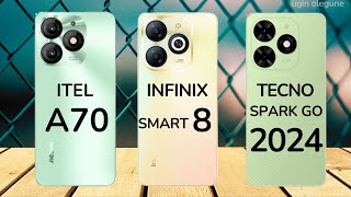 itel A70 vs Infinix Smart 8 vs Tecno Spark Go 2024 [upl. by Thorman]