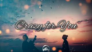 Michael Cruz  Crazy for You Lyrics [upl. by Enenstein]