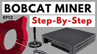 Bobcat Hotspot Miner Tutorial  Mine Helium HNT StepByStep [upl. by Alejo824]