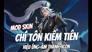 Hướng Dẫn Mod Skin TULEN CHÍ TÔN KIẾM TIÊN MÙA 29 Sau 244 Liên Quân Mobile Tùng Béo MOD [upl. by Eylsel]