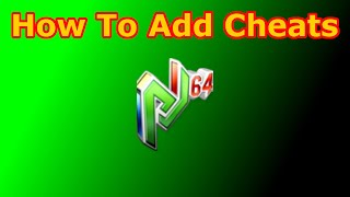 How To Add Cheats To Project 64 ANY VERSION [upl. by Ahsirek]