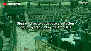 🔴 EN DIRECTO  Sesión extraordinaria para debate y votación del proyecto de Ley Orgánica de amnistía [upl. by Anerahs]