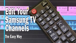 Edit Samsung TV Channels the Easy Way [upl. by Gianina]