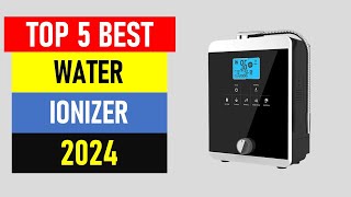 Top 5 Best Water Ionizer in 2024  Water Filter Ionizer [upl. by Jimmy]