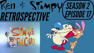 Ren And Stimpy Retrospective Season 2 Episode 17 Stimpy’s Fanclub [upl. by Yraeg]