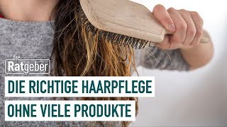 Welche Pflege für die Haare ist die richtige  Die Ratgeber [upl. by Adneram]