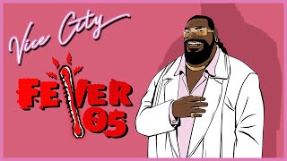 Fever 105  GTA Vice City [upl. by Enamrej31]