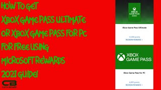 How to Get Xbox Game Pass Ultimate or For PC for Free Using Microsoft Rewards 2021 Guide [upl. by Gnauq52]