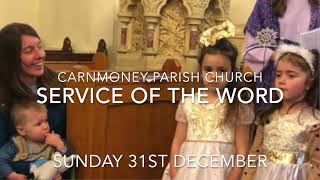 Sunday 31st December Service of the Word [upl. by Ardnovahs]