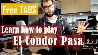 El Condor Pasa  Simon amp Garfunkel  Fingerstyle Guitar Lesson  Tutorial  Free Tabs [upl. by Idrahs]