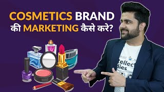 Marketing Tips For Cosmetics Business [upl. by Libys669]