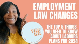 Top 5 Employment Law Changes Under the new Labour Government [upl. by Githens106]