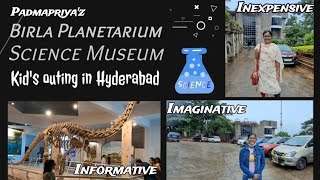 Birla Science Museum Planetarium Hyderabad  Full tour sciencemuseum kids tourism [upl. by Eggett]