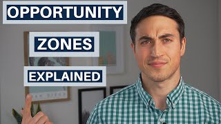 Opportunity Zones Explained [upl. by Ieluuk]