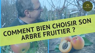 Autonomie Alimentaire  Comment bien choisir un arbre fruitier en pépinière [upl. by Booma]