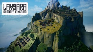 Building Thriving Colony Among The Mountains  Laysara Summit Kingdom [upl. by Haleemak]