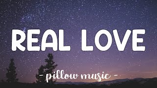 Real Love  Clean Bandit With Jess Glynne Lyrics 🎵 [upl. by Mohkos]