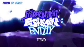 Friday Night Funkin Entity  Demo [upl. by Towbin]