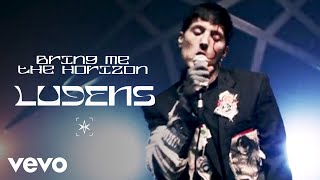 Bring Me The Horizon  Ludens Official Video [upl. by Hanimay]