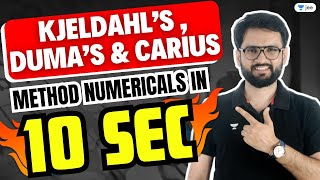 Kjeldahl’s Duma’s amp Carius Method Numerical in 10 Seconds  chemistrytricks lokeshchoudhary [upl. by Aleunam]