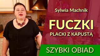 Placki z kapustą czyli bieszczadzkie fuczki [upl. by Dorraj676]